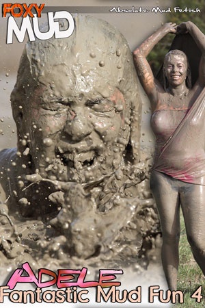 Adele - Fantastic mud fun 4